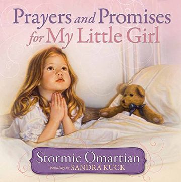 prayers and promises for my little girl