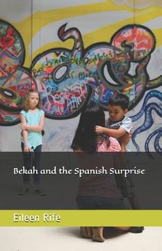 portada Bekah and the Spanish Surprise (en Inglés)