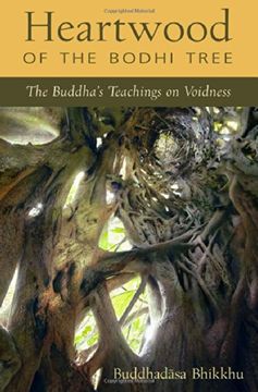 portada Heartwood of the Bodhi Tree: The Buddha's Teachings on Voidness 
