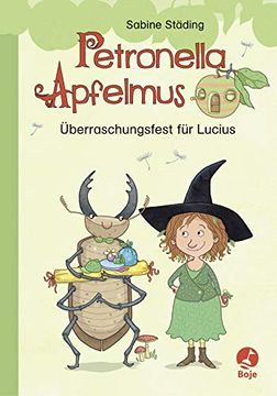 portada Petronella Apfelmus - Überraschungsfest für Lucius: Erstleser (in German)