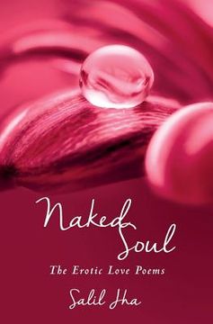 portada Naked Soul: The Erotic Love Poems (en Inglés)