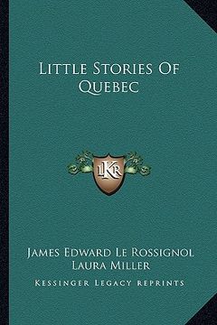 portada little stories of quebec (en Inglés)