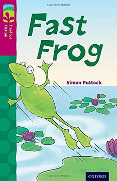 portada Oxford Reading Tree TreeTops Fiction: Level 10 More Pack B: Fast Frog