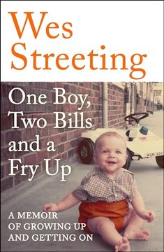 portada One Boy, two Bills and a fry up: A Memoir of Growing up and Getting on (en Inglés)