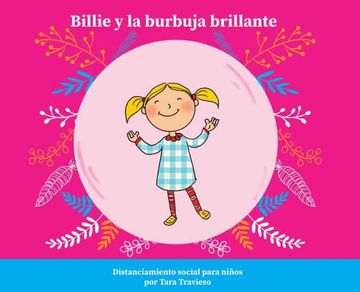 portada Billie y la Burbuja Brillante: Distanciamiento Social Para Niños