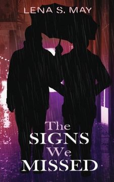 portada The Signs We Missed (in English)