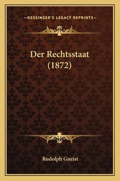 portada Der Rechtsstaat (1872) (in German)