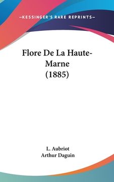 portada Flore De La Haute-Marne (1885) (in French)