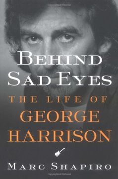 portada Behind sad Eyes: The Life of George Harrison 