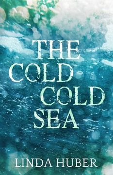 portada The Cold Cold Sea (in English)