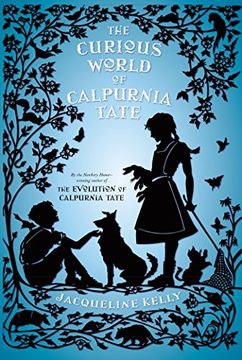 The Curious World of Calpurnia Tate (en Inglés)
