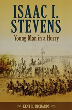 portada Isaac I. Stevens: Young Man in a Hurry