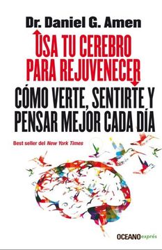 portada Usa tu Cerebro Para Rejuvenecer (in Spanish)