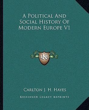 portada a political and social history of modern europe v1 (en Inglés)