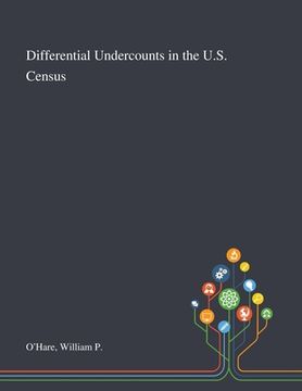 portada Differential Undercounts in the U.S. Census (in English)