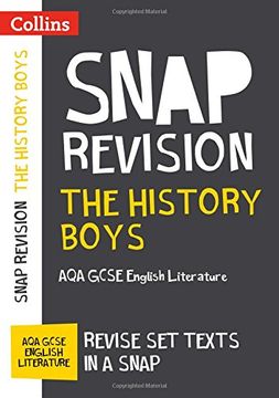 portada Collins Snap Revision Text Guides - The History Boys: Aqa GCSE English Literature (en Inglés)