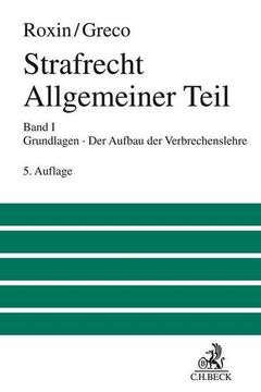 portada Strafrecht Allgemeiner Teil 01: Grundlagen. Der Aufbau der Verbrechenslehre (en Alemán)