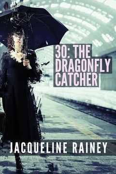 portada 30 The Dragonfly Catcher (en Inglés)