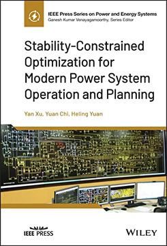 portada Stability-Constrained Optimization for Modern Power System Operation and Planning (Ieee Press Series on Power and Energy Systems) (en Inglés)