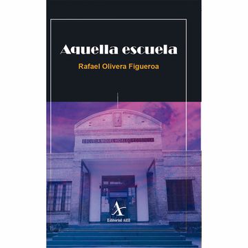 portada Aquella escuela (in Spanish)