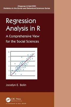portada Regression Analysis in r: A Comprehensive View for the Social Sciences (Chapman & Hall (en Inglés)