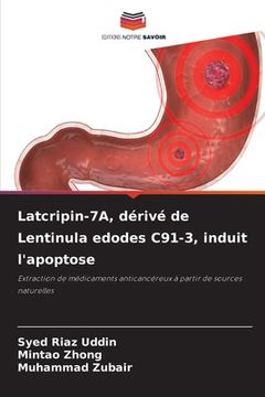 portada Latcripin-7A, dérivé de Lentinula edodes C91-3, induit l'apoptose (in French)