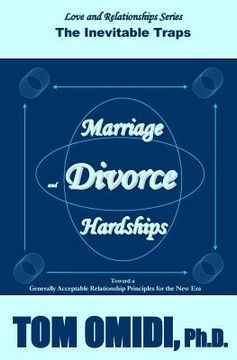 portada Marriage and Divorce Hardships: Inevitable Traps (en Inglés)