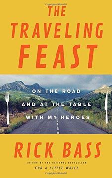 portada The Traveling Feast: On the Road and at the Table With my Heroes (in English)