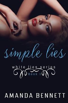 portada Simple Lies (White Lies Series 1) (en Inglés)