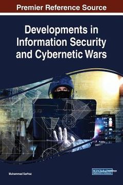 portada Developments in Information Security and Cybernetic Wars (en Inglés)
