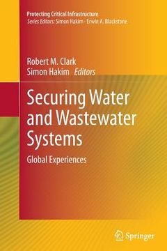 portada Securing Water and Wastewater Systems: Global Experiences (en Inglés)