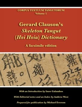 portada Gerard Clauson's Skeleton Tangut (Hsi Hsia) Dictionary: A facsimile edition (en Inglés)