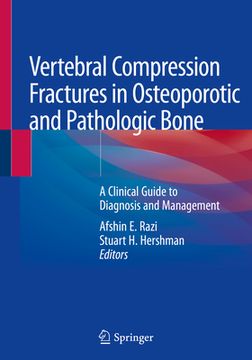 portada Vertebral Compression Fractures in Osteoporotic and Pathologic Bone: A Clinical Guide to Diagnosis and Management (in English)