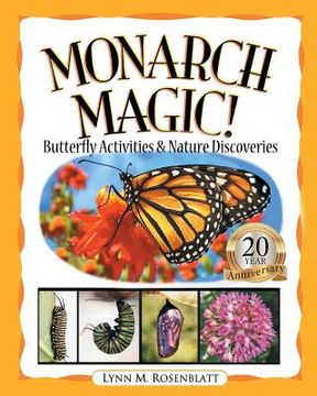 portada Monarch Magic! Butterfly Activities & Nature Discoveries (en Inglés)