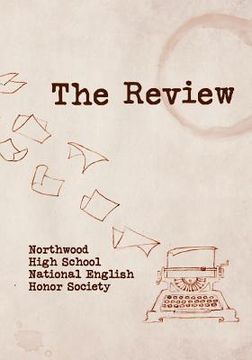 portada The Review: Northwood High School National English Society (in English)