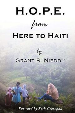 portada h.o.p.e. from here to haiti (en Inglés)