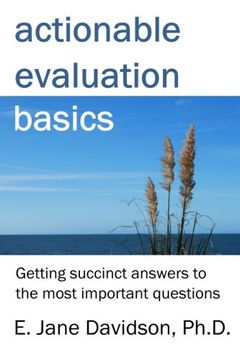 portada Actionable Evaluation Basics: Getting Succinct Answers to the Most Important Questions [Minibook] (en Inglés)