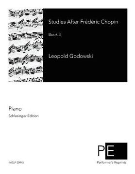 portada Studies After Frédéric Chopin: Book 3 (en Inglés)