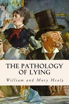 portada The Pathology of Lying (in English)