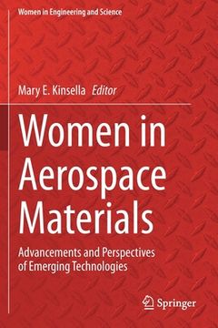 portada Women in Aerospace Materials: Advancements and Perspectives of Emerging Technologies (en Inglés)