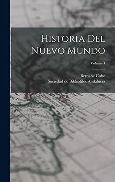 portada Historia del Nuevo Mundo; Volume 4 (in Spanish)