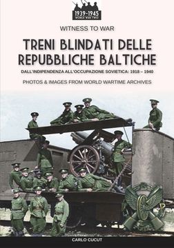 portada Treni blindati delle Repubbliche Baltiche (en Italiano)