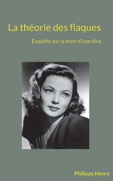 portada La théorie des flaques: Enquête sur la mort d'une diva (en Francés)