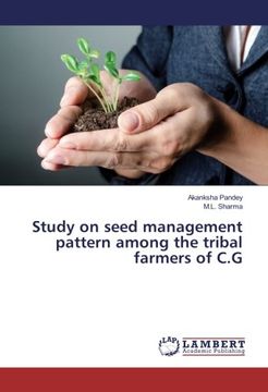 portada Study on seed management pattern among the tribal farmers of C.G