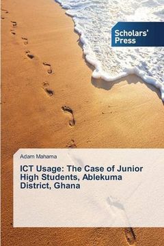 portada ICT Usage: The Case of Junior High Students, Ablekuma District, Ghana