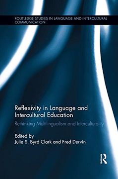 portada Reflexivity in Language and Intercultural Education: Rethinking Multilingualism and Interculturality (in English)
