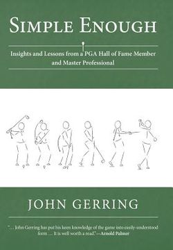 portada Simple Enough: Insights and Lessons from a PGA Hall of Fame Member and Master Professional (in English)