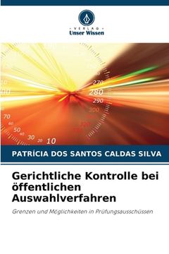 portada Gerichtliche Kontrolle bei öffentlichen Auswahlverfahren (en Alemán)