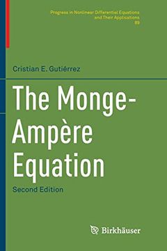 portada The Monge-Ampère Equation (Progress in Nonlinear Differential Equations and Their Applications) 