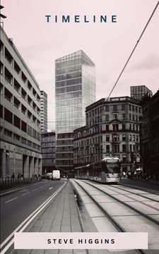 Timeline. A collection of blogs, poems and short stories (en Inglés)